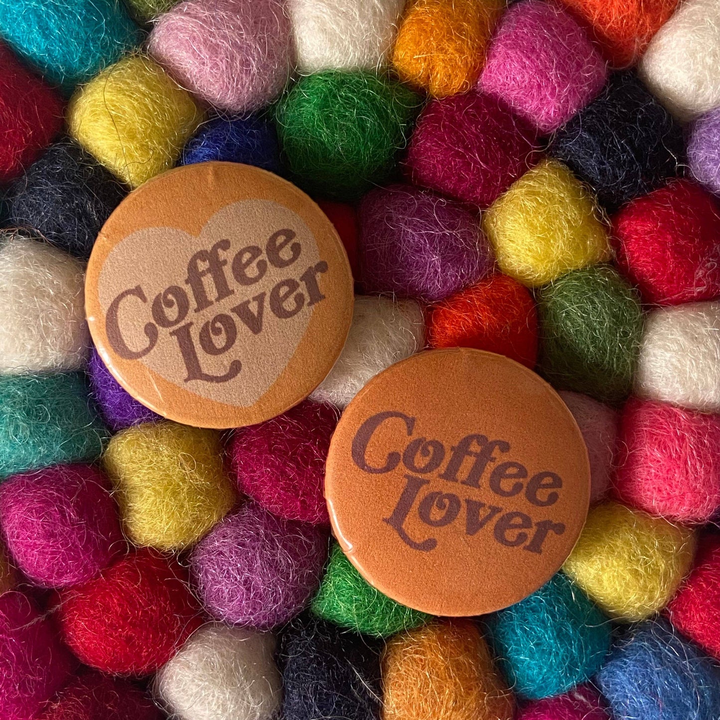 "Coffee Lover" 1" Button / Pin