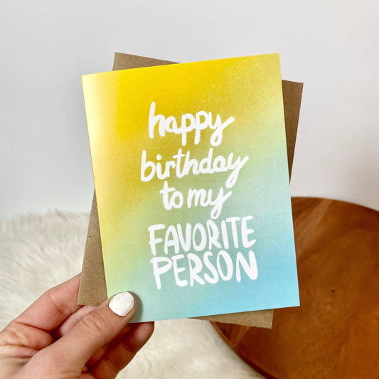 "My Favorite Person" Blank Inside Greeting Card