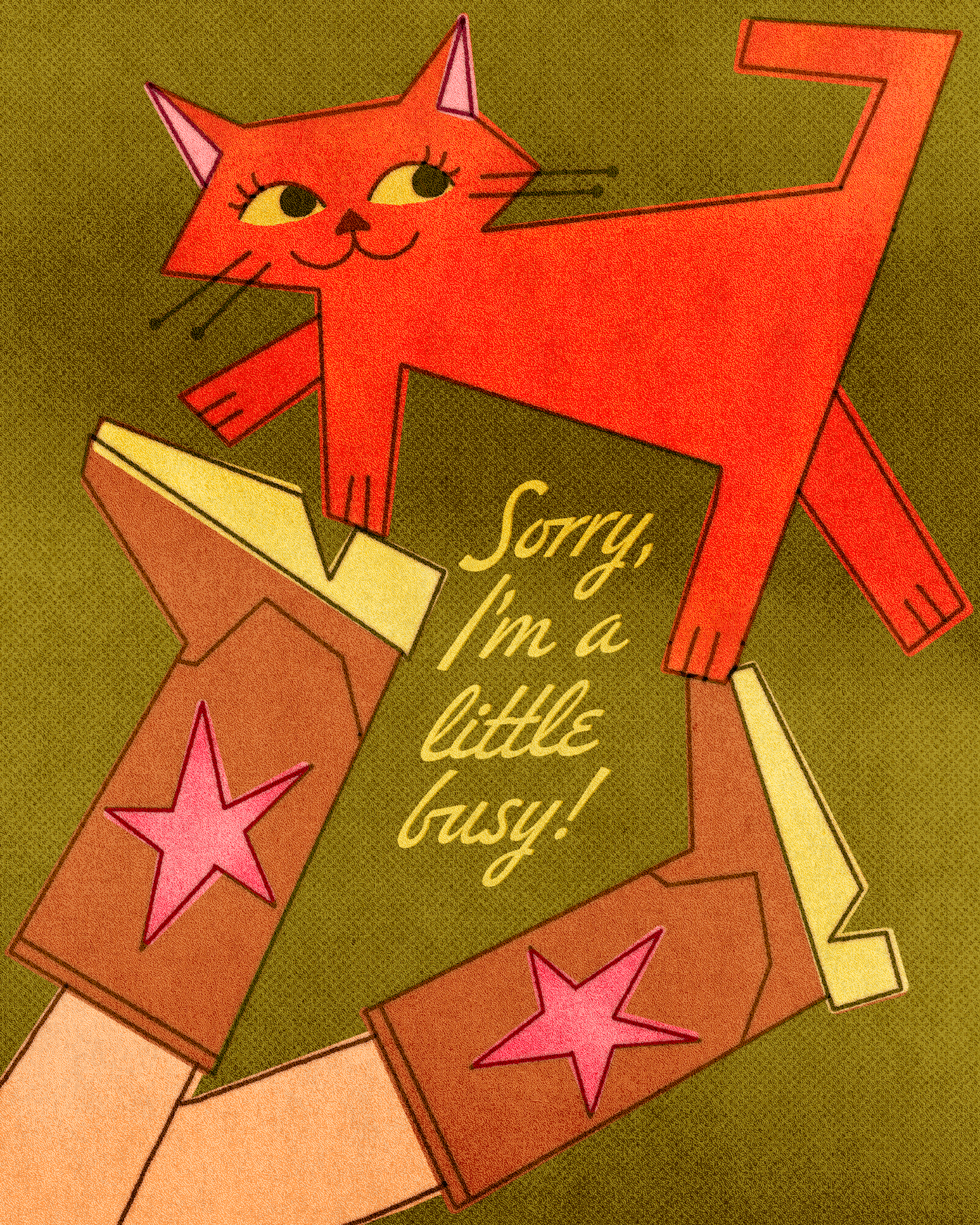 "Sorry I'm A Little Busy" 4"x5" Small Print