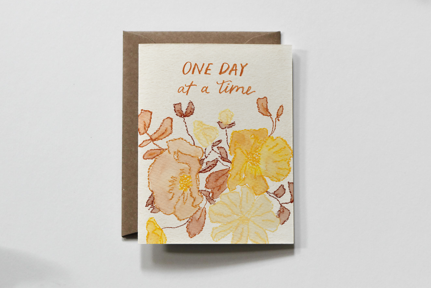"One Day At A Time" Floral Encouragement Greeting Card