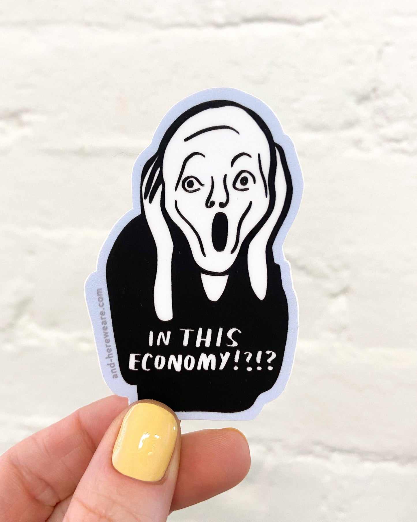 In This Economy? Vinyl Sticker - Art History Munch Scream - Fathers Day Gift Mothers Day