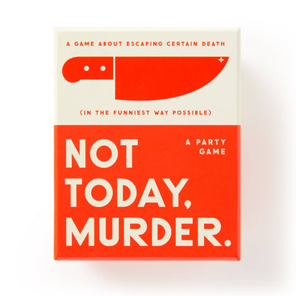 "Not Today, Murder" Party Game