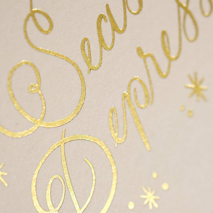 Tis The Seasonal Depression Gold Foil Greeting Card