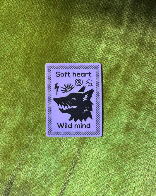 "Soft Heart, Wild Mind" Vinyl Sticker