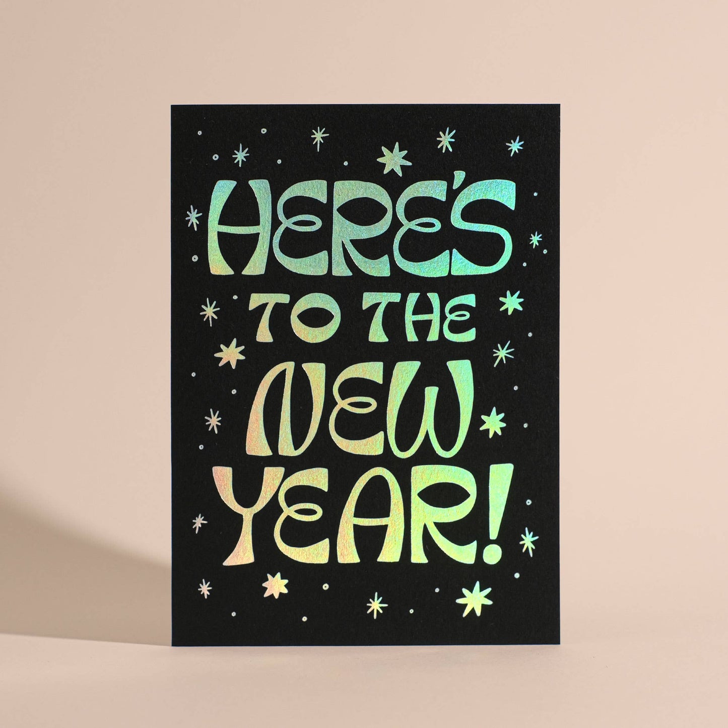 Here's to the New Year Holographic Foil Greeting Card