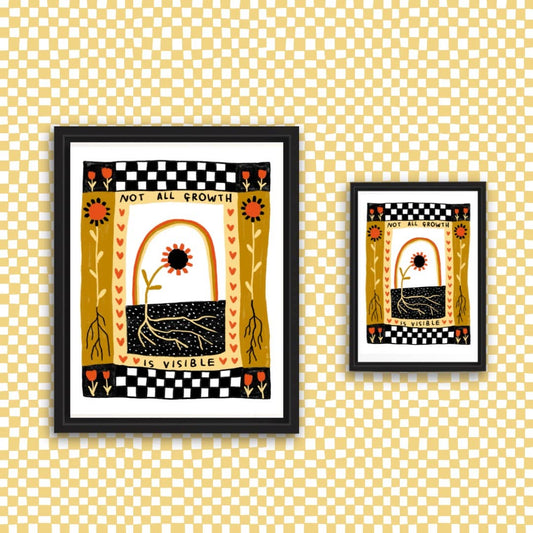 "Not All Growth Is Visible" 8.5"x11" Art Print