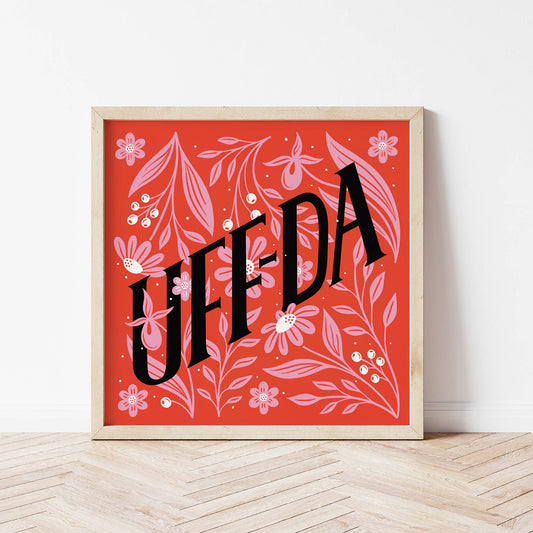 "Uff Da" Norwegian Syttende Mai 10"x10" Folk Print