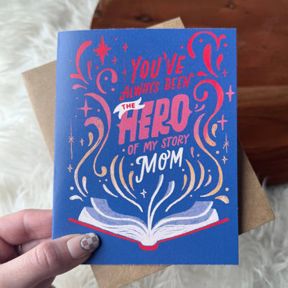"You've Always Been the Hero" Mother's Day Card