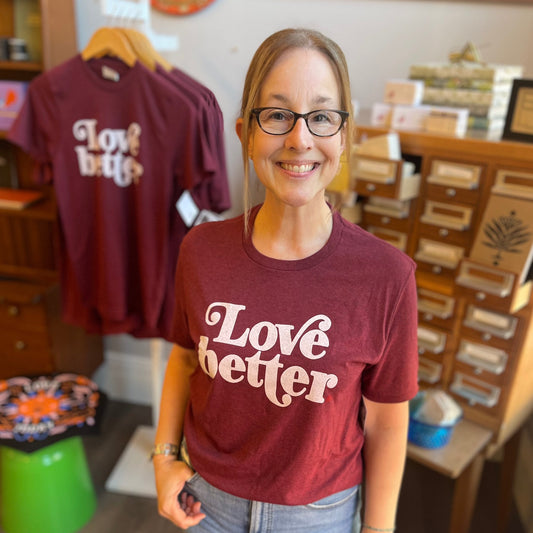 Love Better T-Shirt