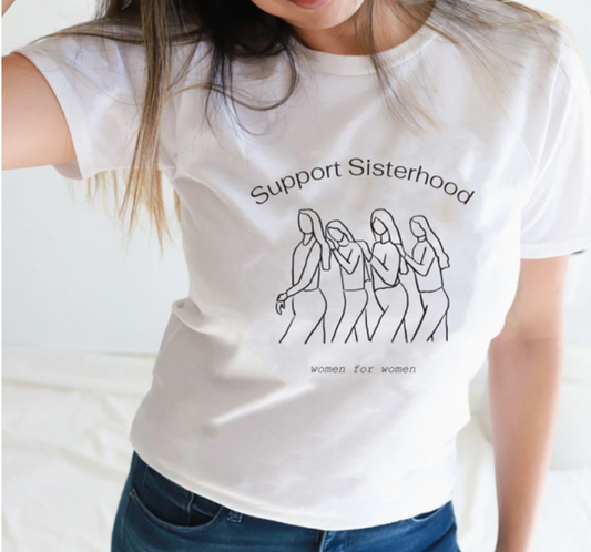 Support Sisterhood T-Shirt