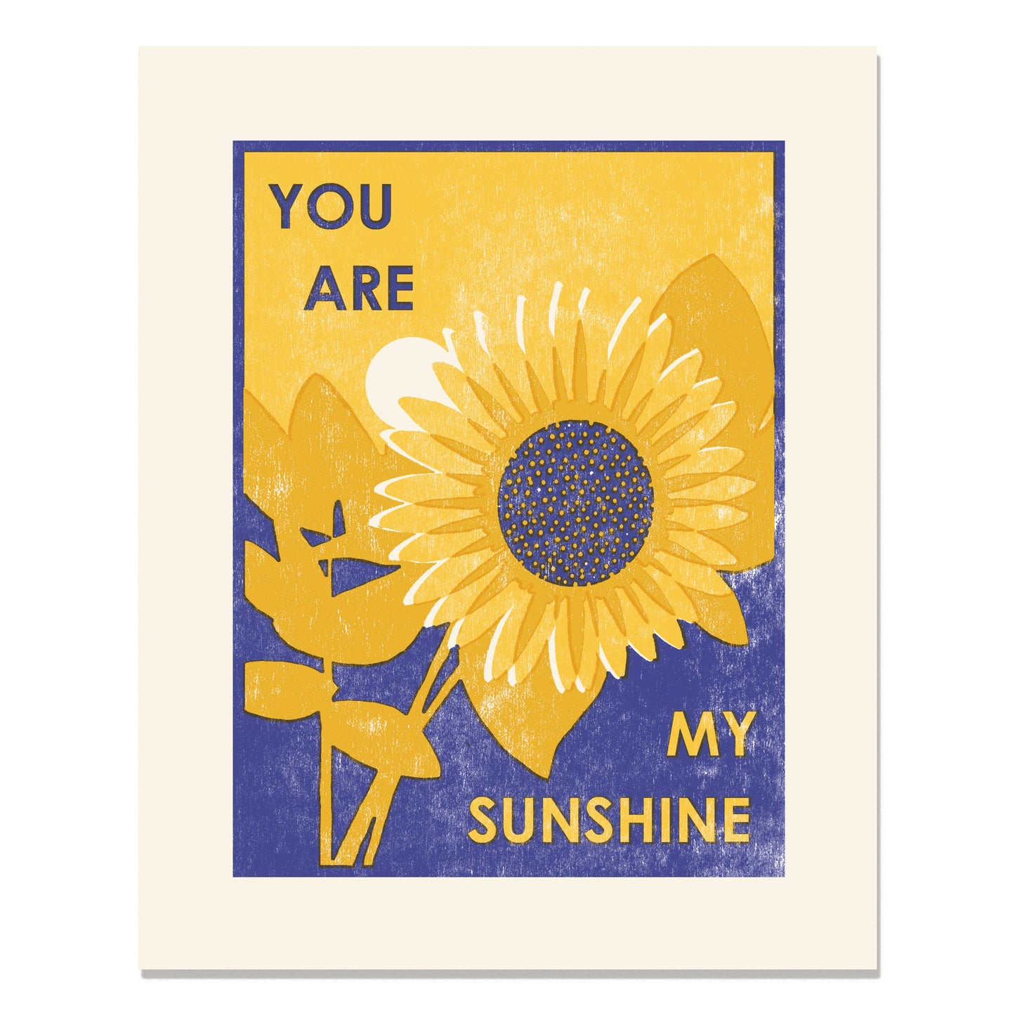 "You Are My Sunshine" Sunflowers Letterpress Art Print