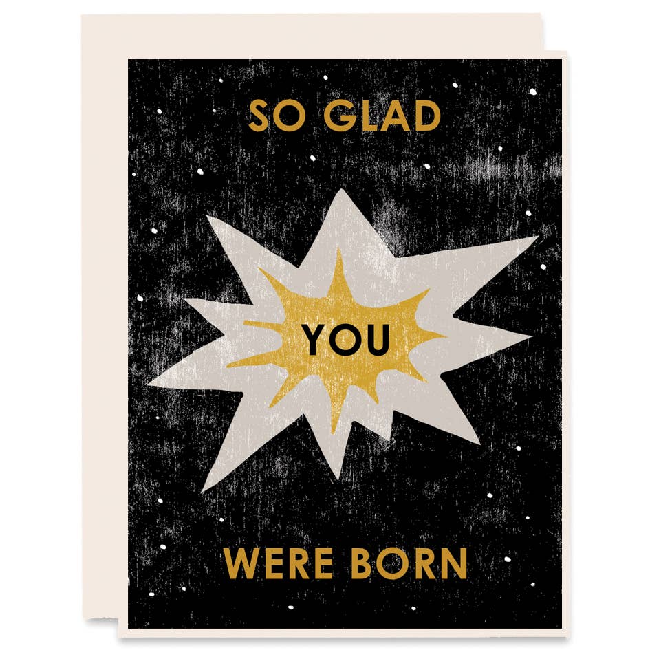 "So Glad You Were Born" Cosmos Letterpress Birthday Card