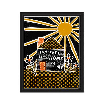 "You Feel Like Home to Me" 8.5"x11" Art Print