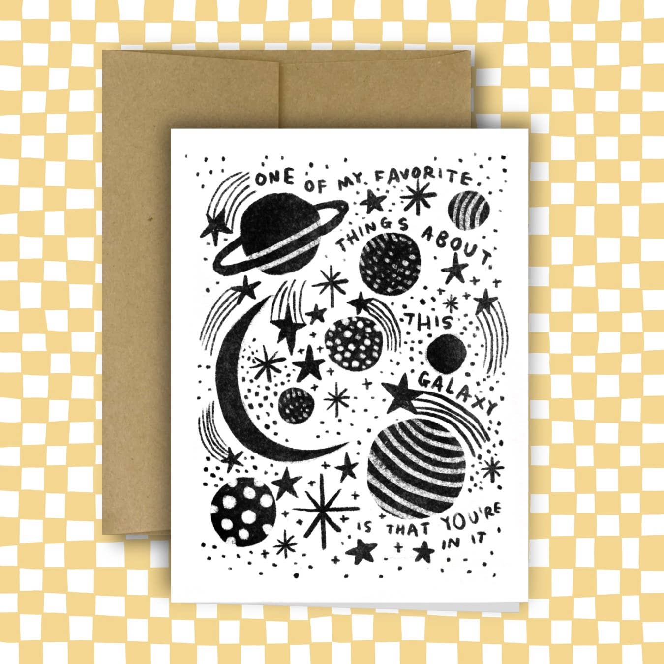 "One of My Favorite Things about This Galaxy" Love / Friend Card
