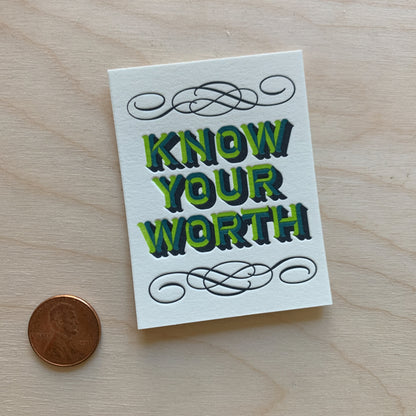 Know Your Worth - Mini Letterpress Print