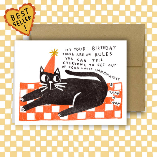 "It's Your Birthday, There Are No Rules" Cat Birthday Card