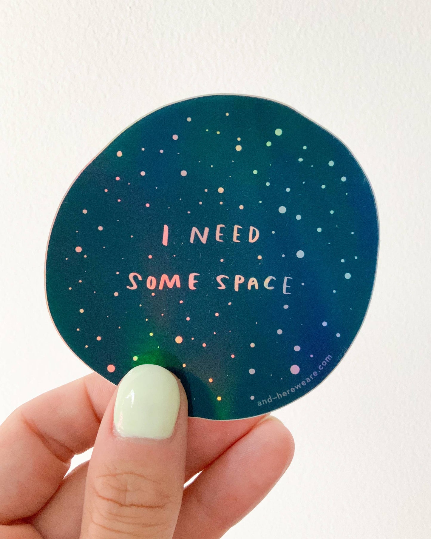 I Need Space - Overstimulated Holographic Vinyl Sticker - Fathers Day Gift Mothers Day