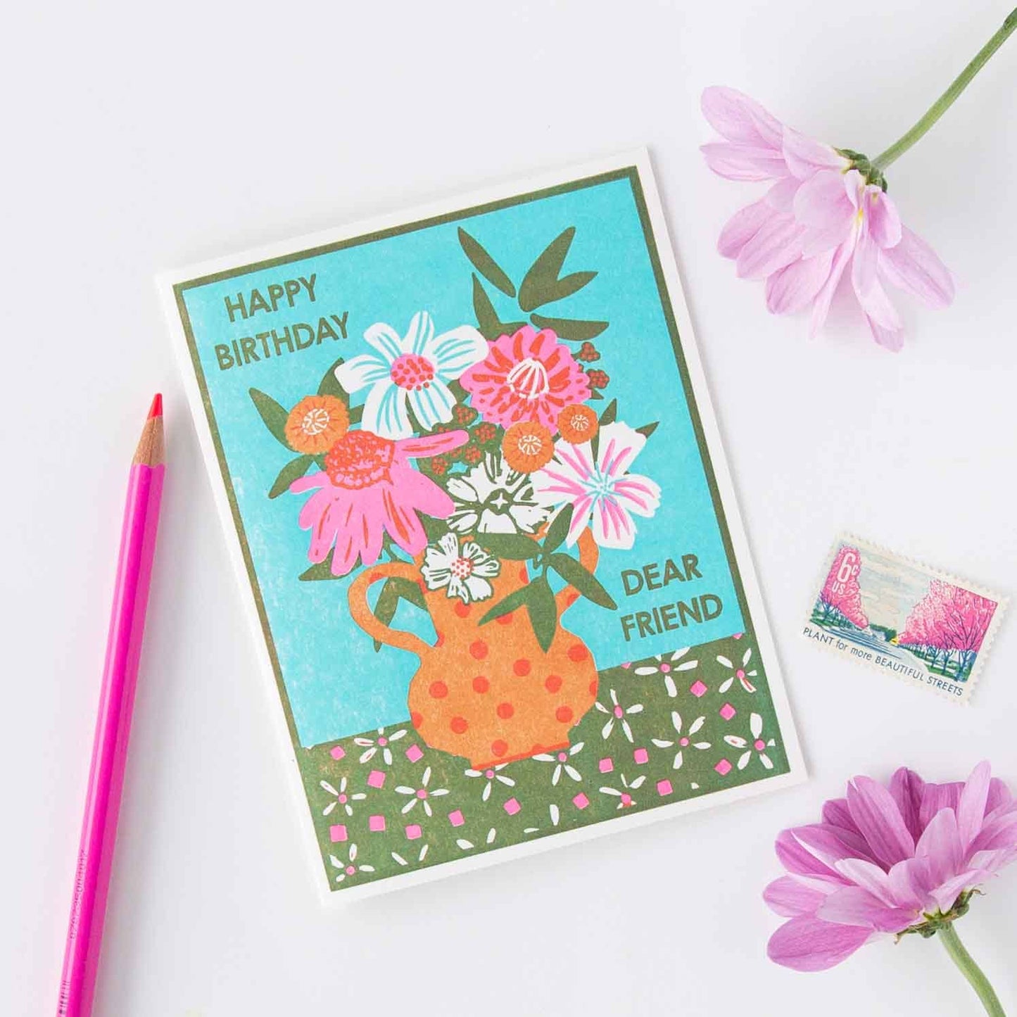 "Happy Birthday Dear Friend" Flowers Letterpress Card