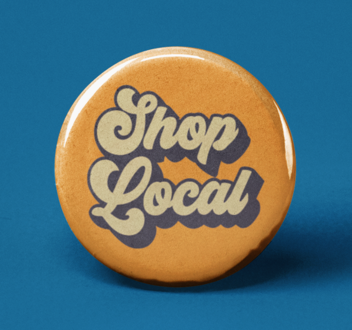 Shop Local Pinback Button