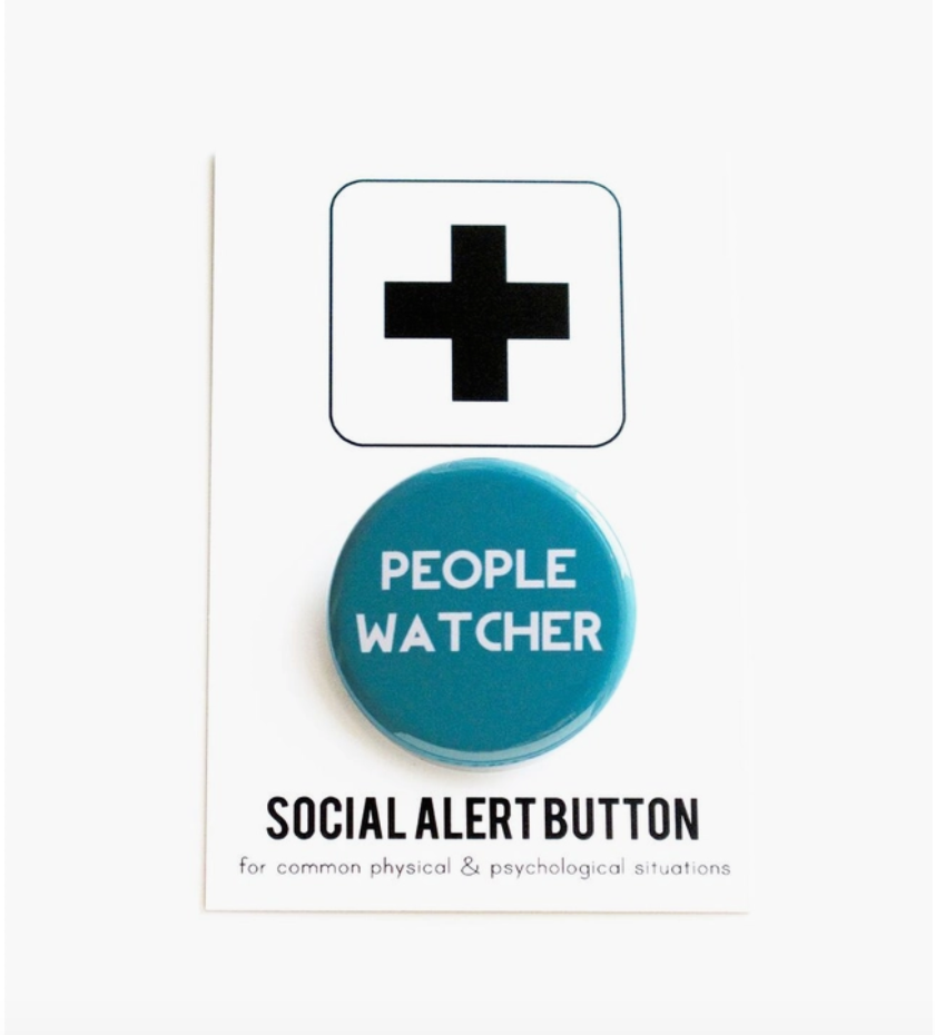 People Watcher Pinback Button